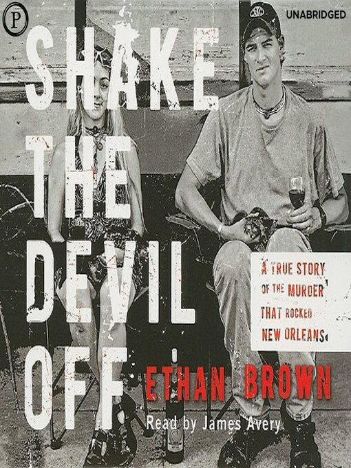 Title details for Shake the Devil Off by Ethan Brown - Available